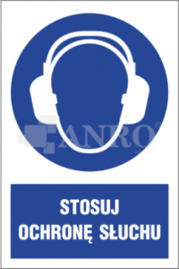 Piktogram "STOSUJ OCHRONĘ SŁUCHU" 20 x 30 cm  